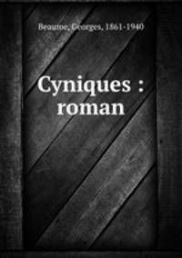 Cyniques : roman