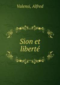 Sion et libert