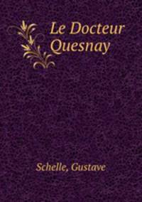 Le Docteur Quesnay