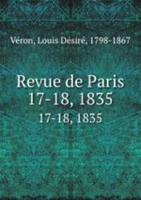 Revue de Paris. 17-18, 1835