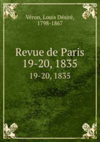 Revue de Paris. 19-20, 1835