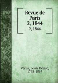 Revue de Paris. 2, 1844