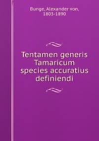 Tentamen generis Tamaricum species accuratius definiendi