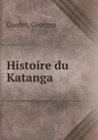 Histoire du Katanga