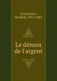 Le dmon de l`argent