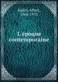 L`poque contemporaine