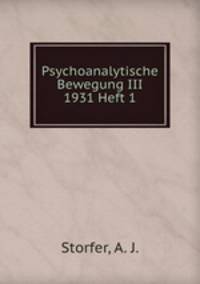 Psychoanalytische Bewegung III 1931 Heft 1