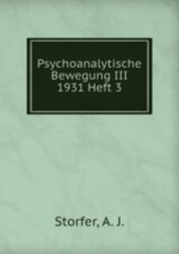 Psychoanalytische Bewegung III 1931 Heft 3