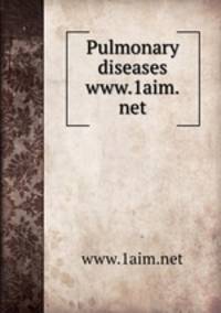 Pulmonary diseases www.1aim.net