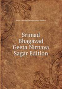 Srimad Bhagavad Geeta Nirnaya Sagar Edition