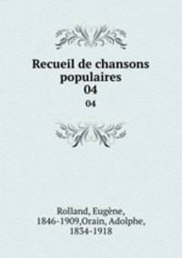 Recueil de chansons populaires. 04