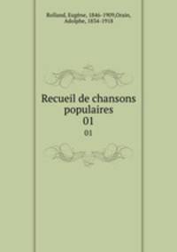 Recueil de chansons populaires. 01