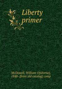Liberty primer