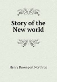 Story of the New world