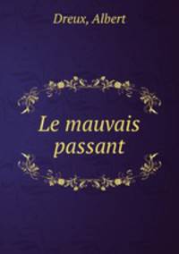 Le mauvais passant