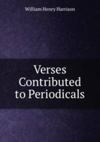 Verses Contributed to Periodicals