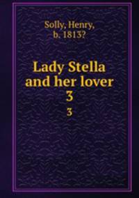 Lady Stella and her lover. 3