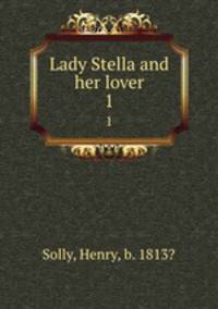 Lady Stella and her lover. 1