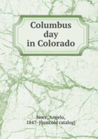 Columbus day in Colorado