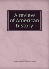 A review of American history