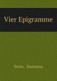Vier Epigramme