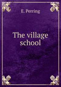 The village school