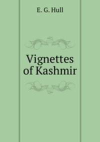 Vignettes of Kashmir