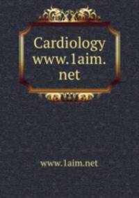 Cardiology www.1aim.net
