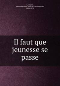 Il faut que jeunesse se passe