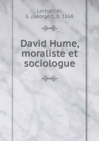 David Hume, moraliste et sociologue