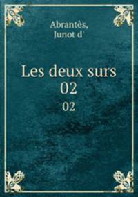 Les deux surs. 02