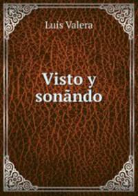 Visto y sonndo