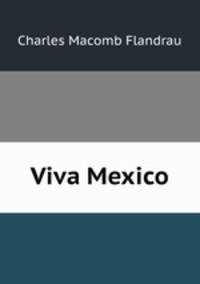 Viva Mexico