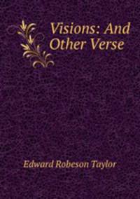 Visions: And Other Verse .