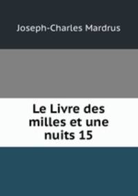 Le Livre des milles et une nuits 15