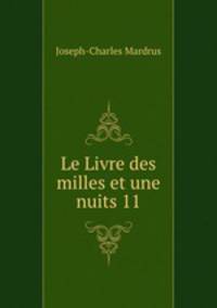 Le Livre des milles et une nuits 11