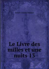 Le Livre des milles et une nuits 13