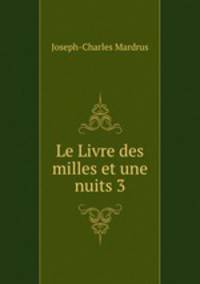 Le Livre des milles et une nuits 3
