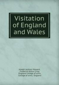 Visitation of England and Wales.
