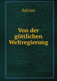 Von der gttlichen Weltregierung