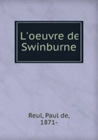 L`oeuvre de Swinburne