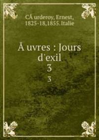 uvres : Jours d`exil. 3