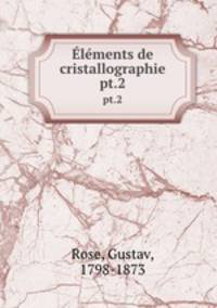 lments de cristallographie. pt.2