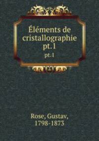 lments de cristallographie. pt.1