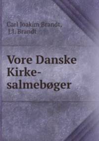Vore Danske Kirke-salmebger