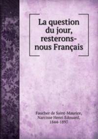 La question du jour, resterons-nous Franais