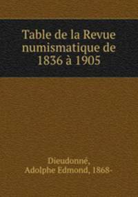 Table de la Revue numismatique de 1836 1905