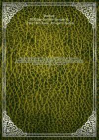 Histoire parlementaire de la Rvolution franaise; ou, Journal des Assembles nationales, depuis 1789 jusqu`en 1815, contenant la narration des vnemens, les dbats des Assembles, et particulirement de la Socit des Jacobins les procs-verbaux de la C. 40