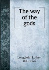 The way of the gods