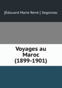 Voyages au Maroc (1899-1901)